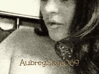 AubreySkye069