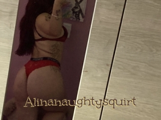 Alinanaughtysquirt