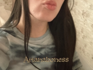 Arianaboness