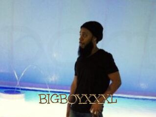 BIGBOYXXXL