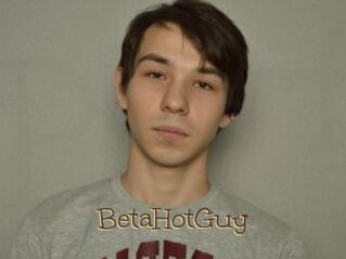 BetaHotGuy