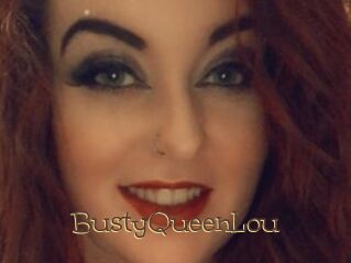 BustyQueenLou