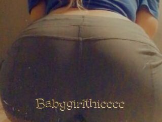 Babygirlthicccc