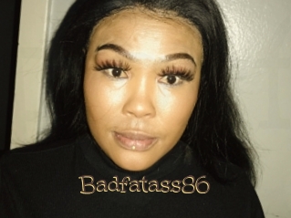 Badfatass86