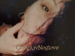 CheyluvNoglove