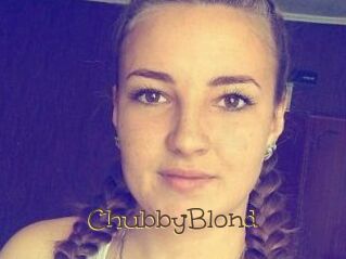 ChubbyBlond