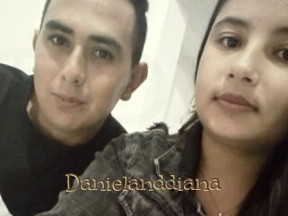 Danielanddiana