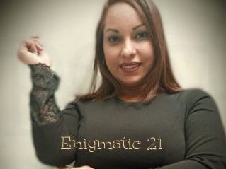 Enigmatic_21