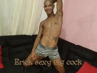 Erick_sexy_big_cock