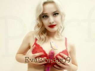 EvaBlondy69 Porno FR