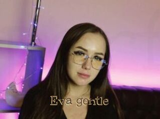 Eva_gentle