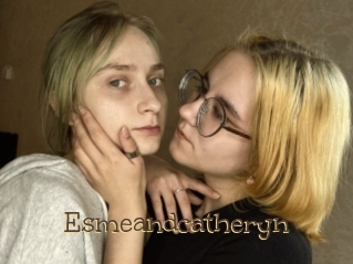 Esmeandcatheryn