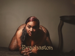 Evachaston