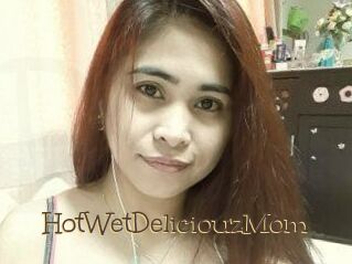 HotWetDeliciouzMom