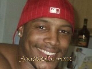 HoustonDerrixx