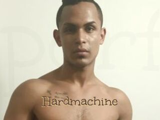 Hardmachine