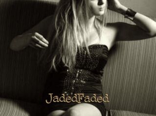 JadedFaded