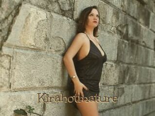 Kirahotmature
