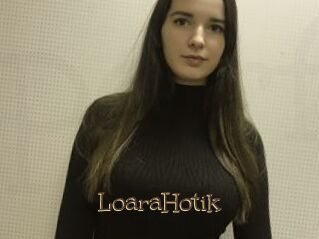 LoaraHotik