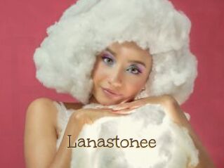 Lanastonee