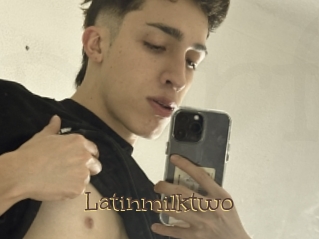 Latinmilktwo