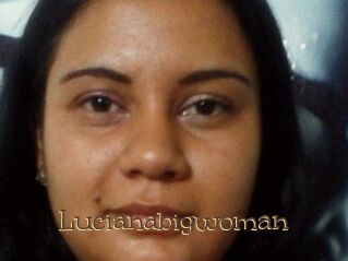 Lucianabigwoman