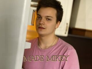 MADE_MIKEY