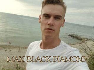 MAX_BLACK_DIAMOND