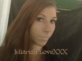 Miariah_LoveXXX