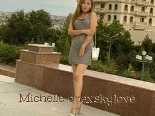 Michelle_onexskylove