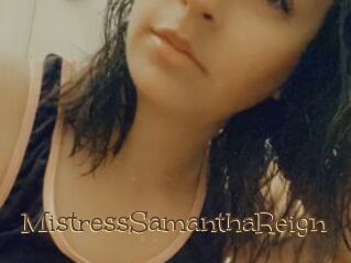 MistressSamanthaReign