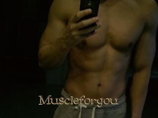 Muscleforyou