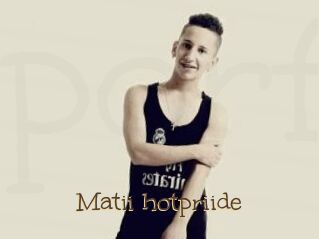 Matii_hotpriide