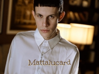 Mattalucard