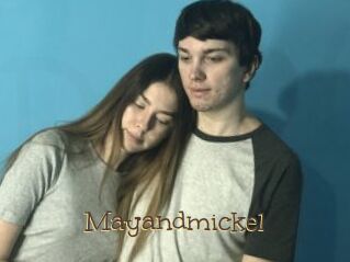 Mayandmickel