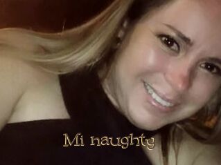 Mi_naughty