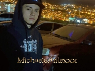 Michaelwhitexxx