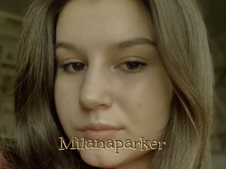 Milanaparker