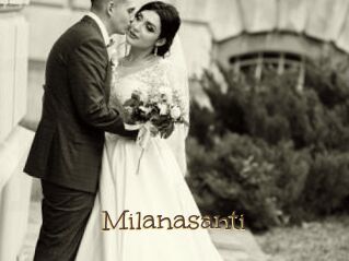 Milanasanti