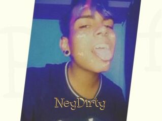 NeyDirty