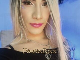 PaulaxFoxx