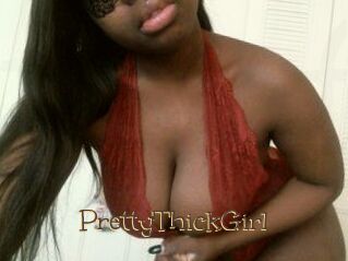 PrettyThickGirl