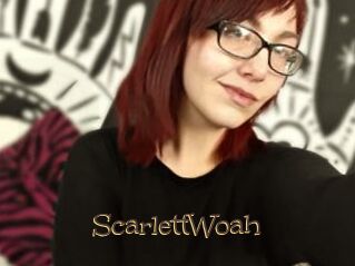 ScarlettWoah