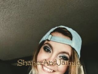 ShanerAndJaimie