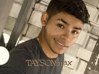 TAYSONmax