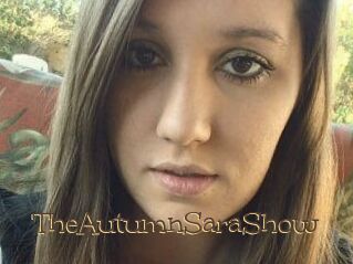 TheAutumnSaraShow