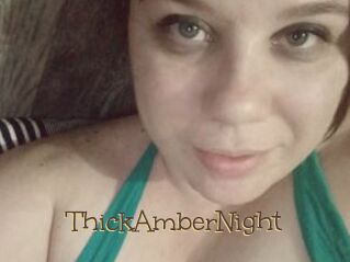 ThickAmberNight