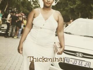 Thickminaj