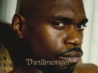 Thrillmonger