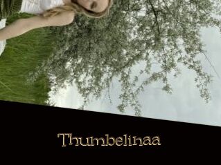 Thumbelinaa